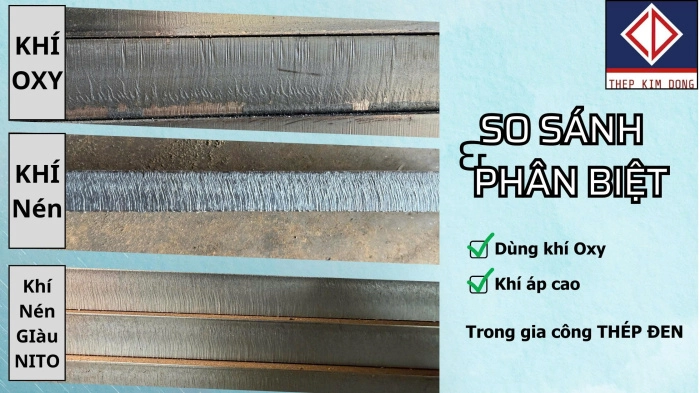 So sánh sự khác biệt giữa khí oxy và khí áp cao trong gia công thép đen